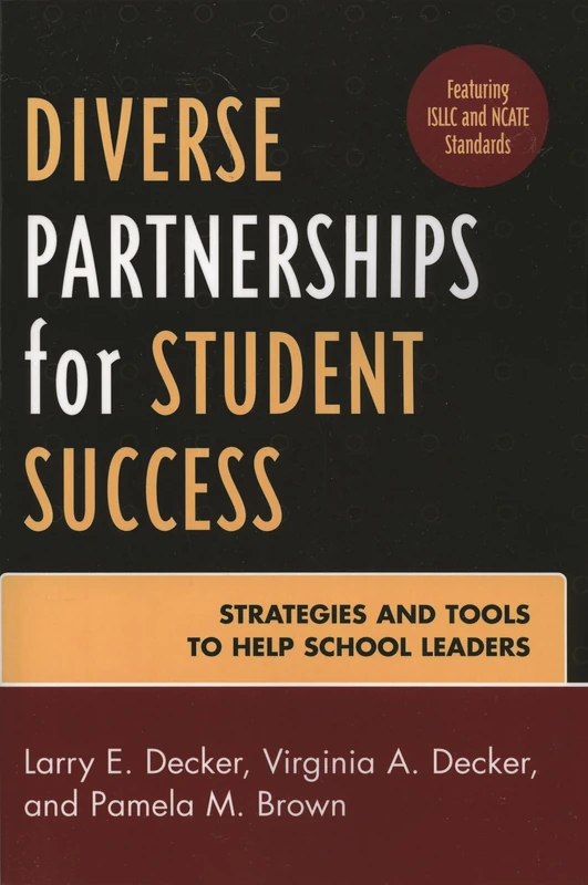 Diverse Partnerships for Student Success: Strategies and Tools to Help School Leaders