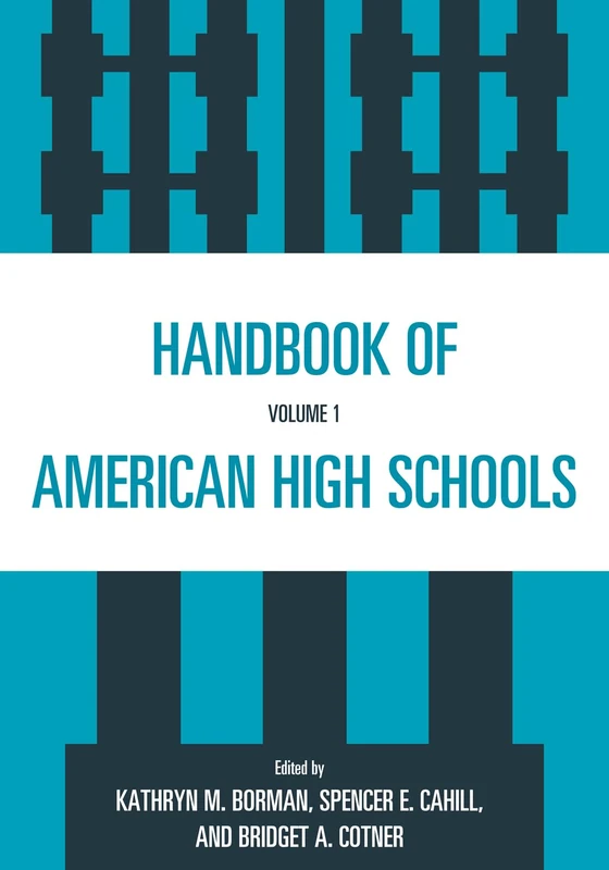 Handbook of American High Schools: Volume 1