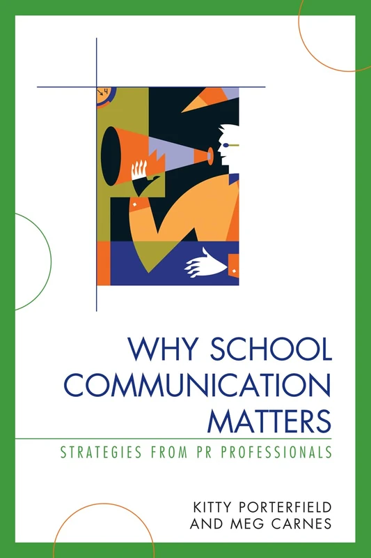 Why School Communication Matters: Strategies from PR Professionals