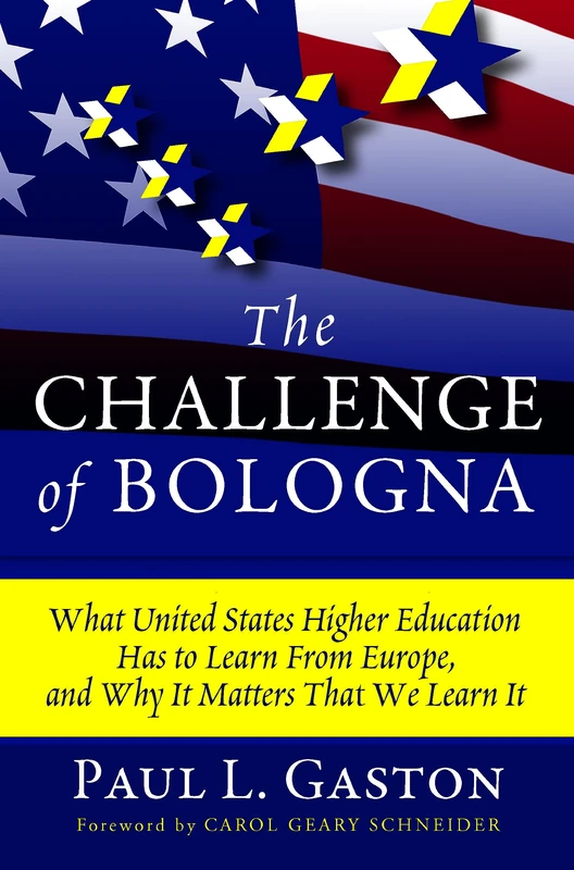 The Challenge of Bologna: What United States Higher Education Has to Learn from Europe, and Why It Matters That We Learn It - Image 1