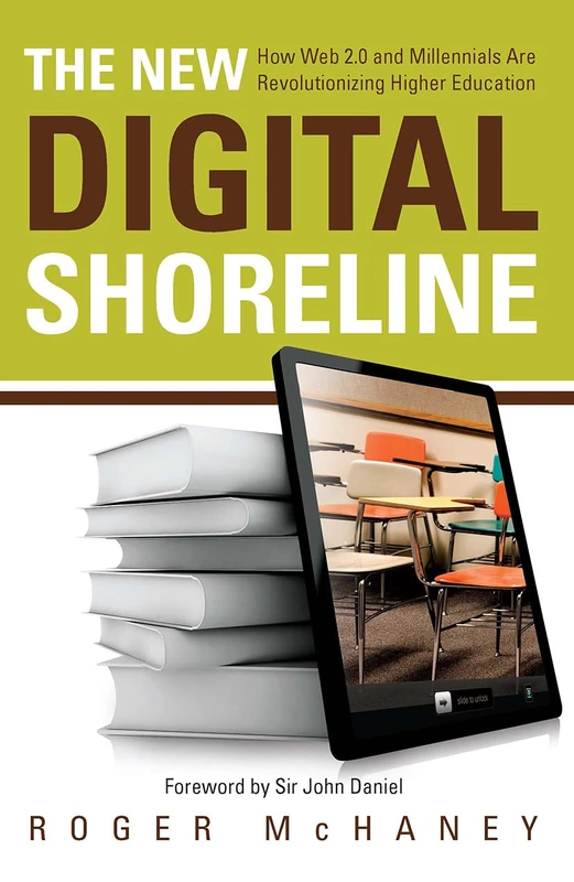 The New Digital Shoreline - Stylus Publishing (VA) Book