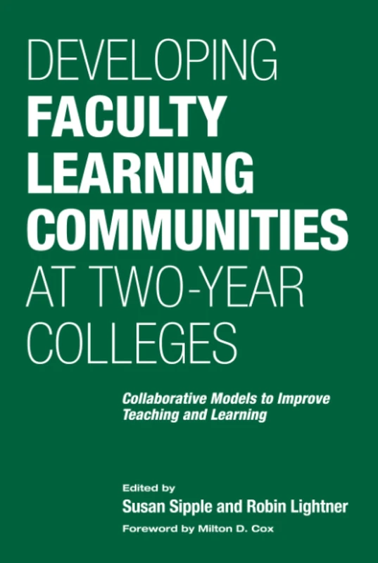 Developing Faculty Learning Communities - Stylus Publishing