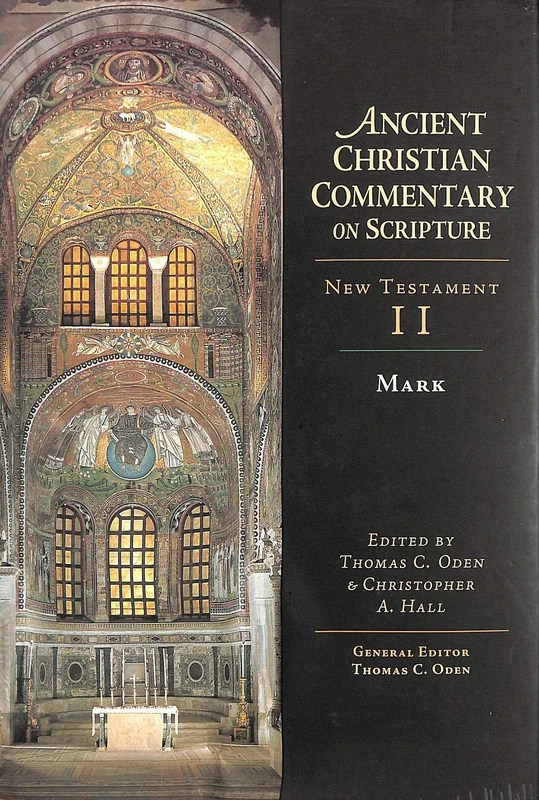 Mark (Ancient Christian Commentary on Scripture)