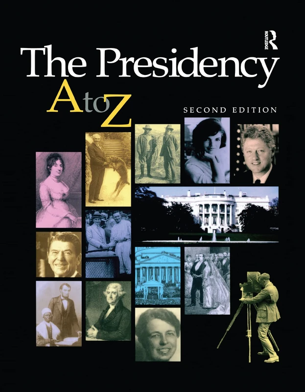 The Presidency A-Z