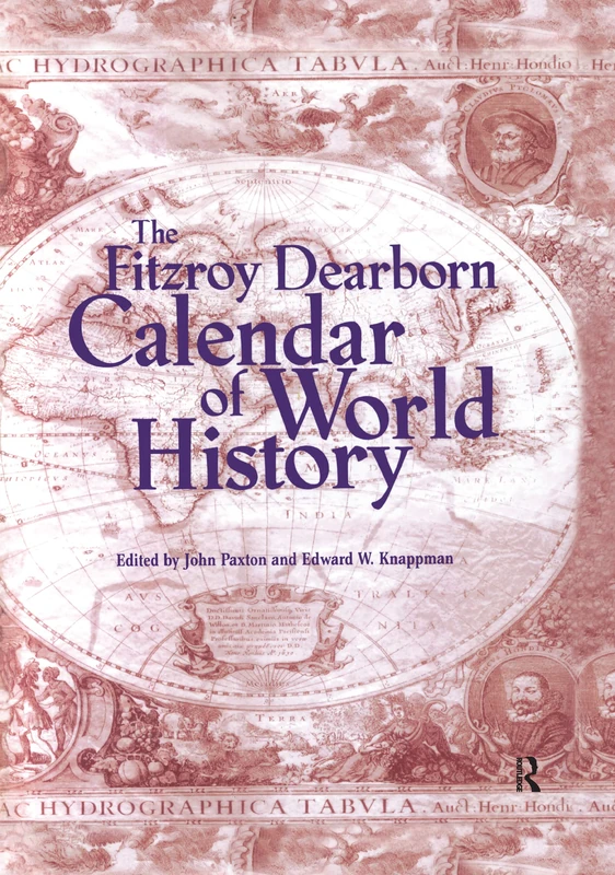 Fitzroy Dearborn Calendar of World History - Image 1