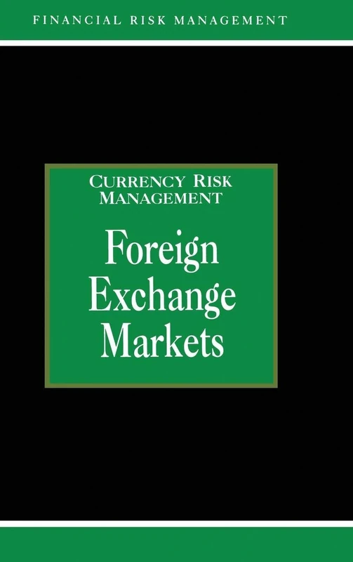 Routledge Foreign Exchange Markets - Glenlake Series Book