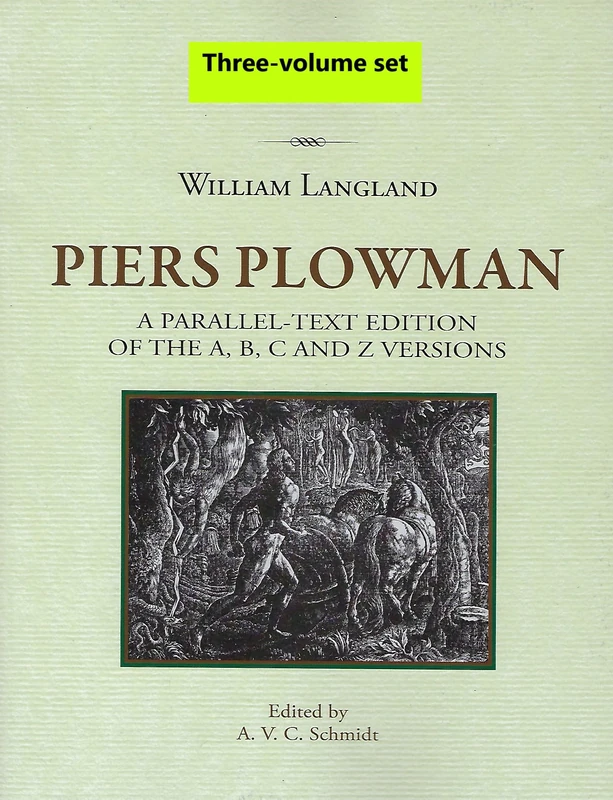 Piers Plowman: 1-2 (Research in Medieval Culture): a parallel-text edition of the A, B, C and Z versions: 10 (Research in Medieval and Early Modern Culture)