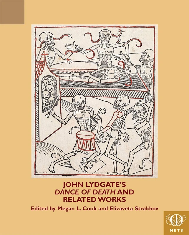 John Lydgate's Dance of Death and Related Works (Teams Middle English Texts) (TEAMS Middle English Texts Series) - Image 1