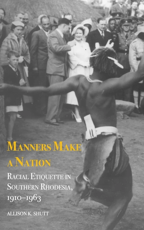 Manners Make a Nation: Racial Etiquette in Southern Rhodesia, 1910-1963 - Image 1