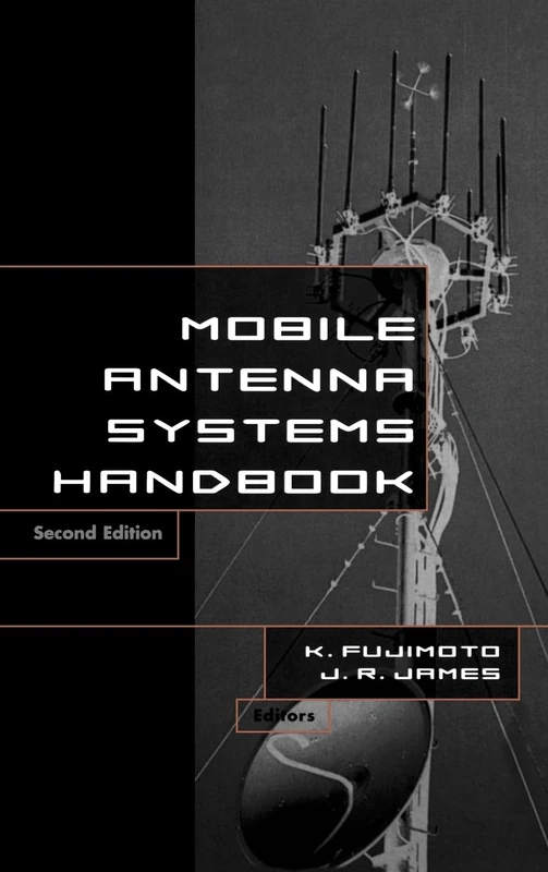 Mobile Antenna Systems Handbook (Antennas & Propagation Library)