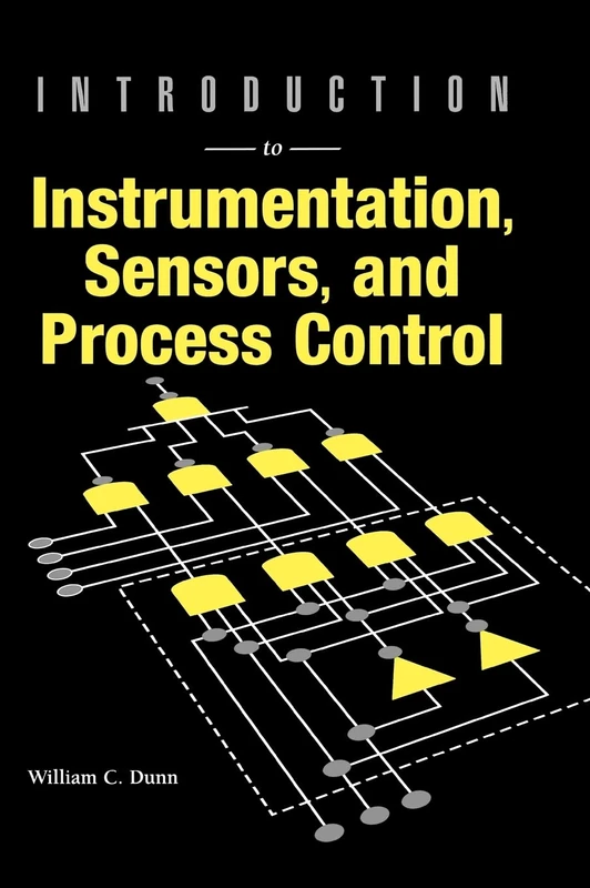Introduction to Instrumentation, Sensors, and Process Control (Artech House Sensors Library)