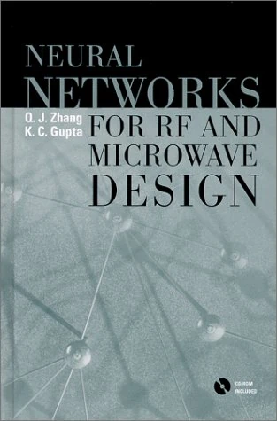 Neural Networks for RF and Microwave Design (Artech House Microwave Library (Hardcover))