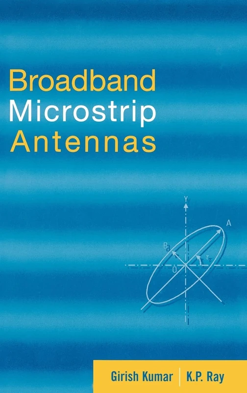 Artech House Broadband Microstrip Antennas - Technical Book
