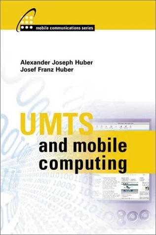 UMTS and Mobile Computing (Artech House Mobile Communications)