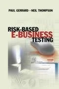 Risk Based e-Business Testing (Computing Library S.)