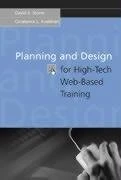 Planning and Design for High-Tech Web-Based Training (Artech House Radar Library)