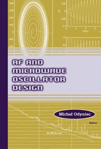 RF and Microwave Oscillator Design (Artech House Microwave Library (Hardcover))
