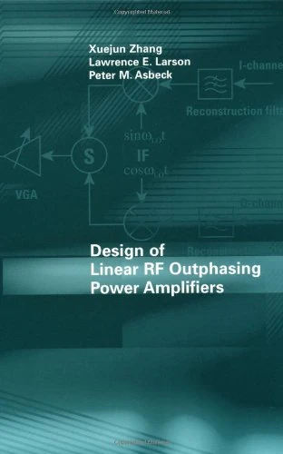 Design of Linear RF Outphasing Power Amplifiers (Artech House Microwave Library (Hardcover))