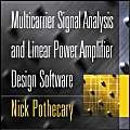 Multicarrier Signal Analysis and Linear Power Amplifier Design Software