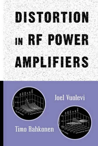 Distortion in RF Power Amplifiers (Artech House Microwave Library)