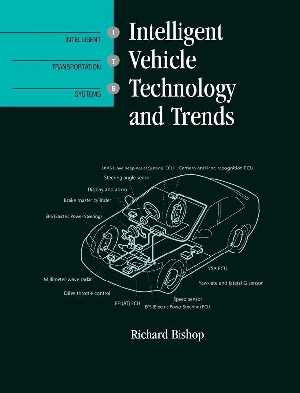 Intelligent Vehicle Technology and Trends (Artech House Its Library)