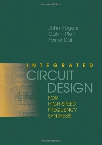 Integrated Circuit Design for High-Speed Frequency Synthesis