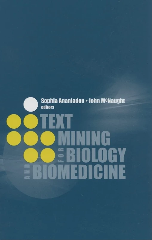 Text Mining for Biology and Biomedicine