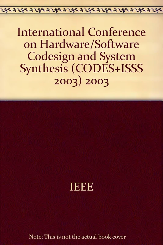 International Conference on Hardware/Software Codesign and System Synthesis (CODES+ISSS 2003) 2003
