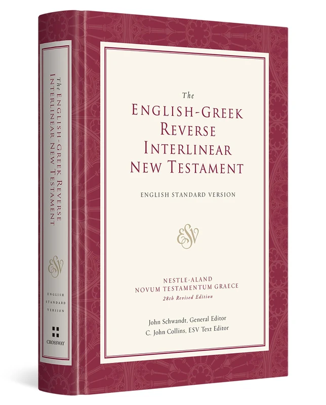 ESV English-Greek Reverse Interlinear New Testament: English Standard Version (Hardcover)
