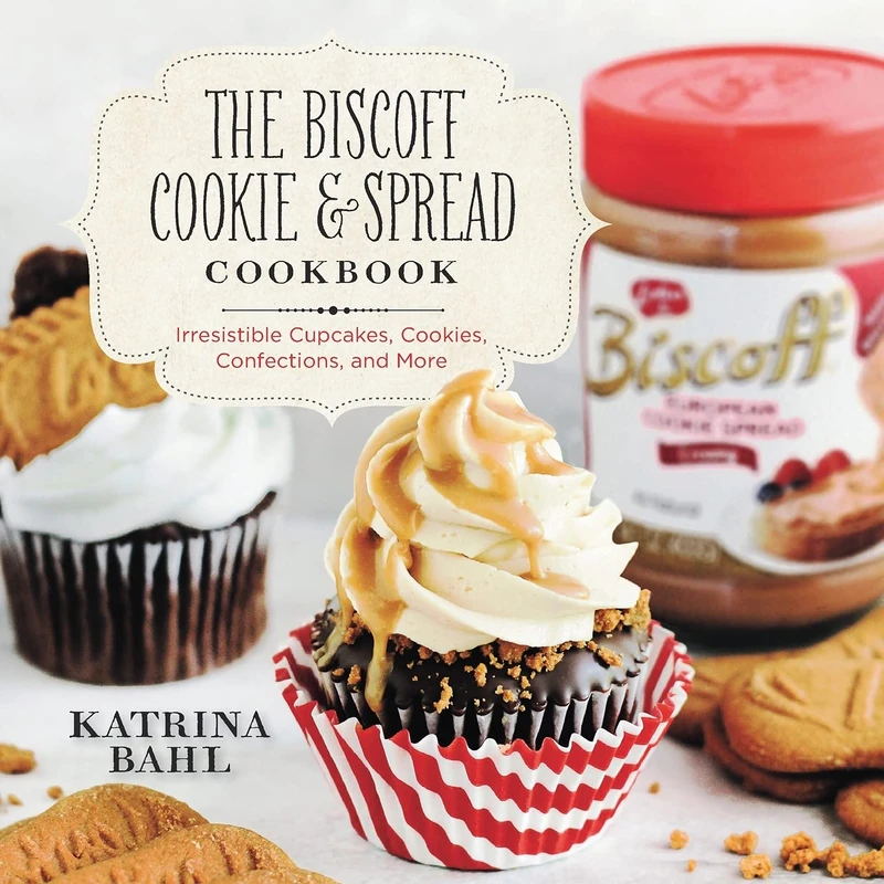 The Biscoff Cookie and Spread Cookbook - Irresistible Cupcakes, Cookies, Confections, and More - Image 1