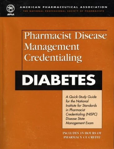 Pharmacist Disease Management Credentialing: Diabetes