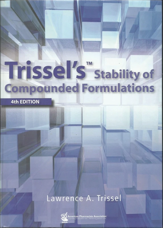 Trissel's Stability of Compounded Formulations