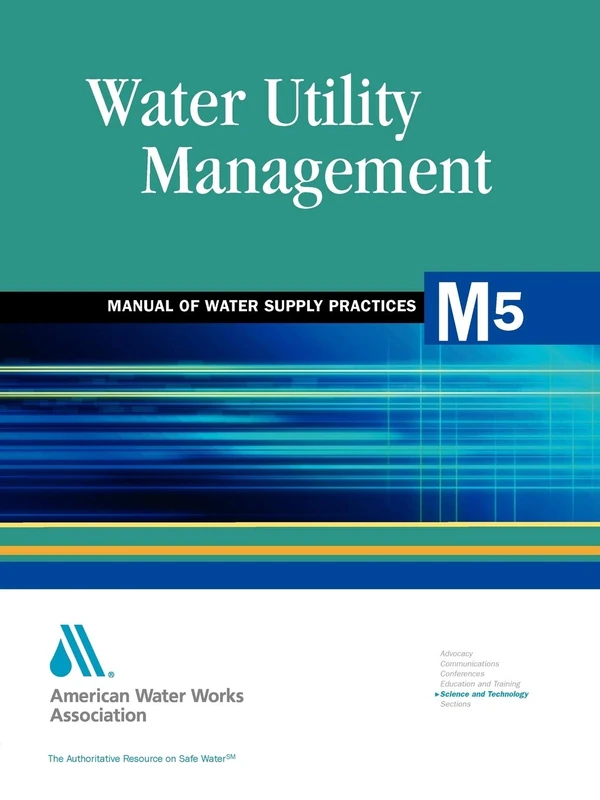 M5 Water Utility Management, Second Edition (Manual of Water Supply Practices)