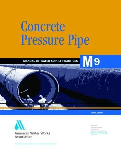 American Water Works Association M9 Concrete Pressure Pipe