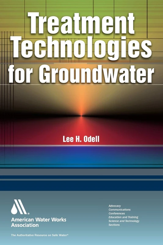 Treatment Technologies for Groundwater