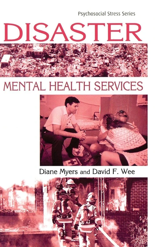 Routledge Disaster Mental Health Services: A Primer for Practitioners