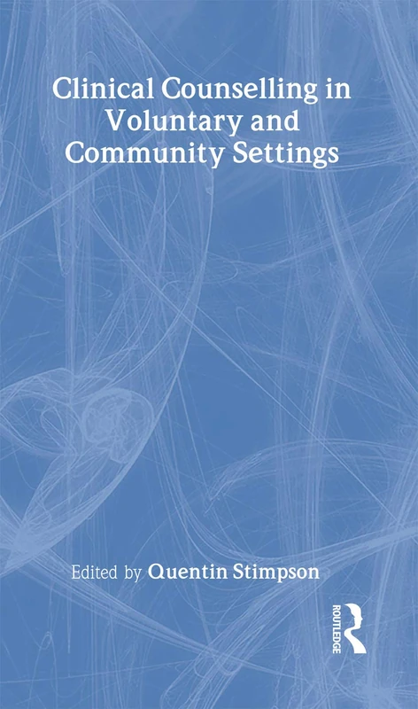 Clinical Counselling in Voluntary and Community Settings