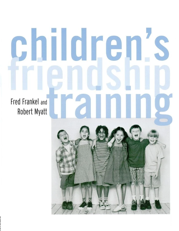 Routledge Children's Friendship Training - Social Skills Guide