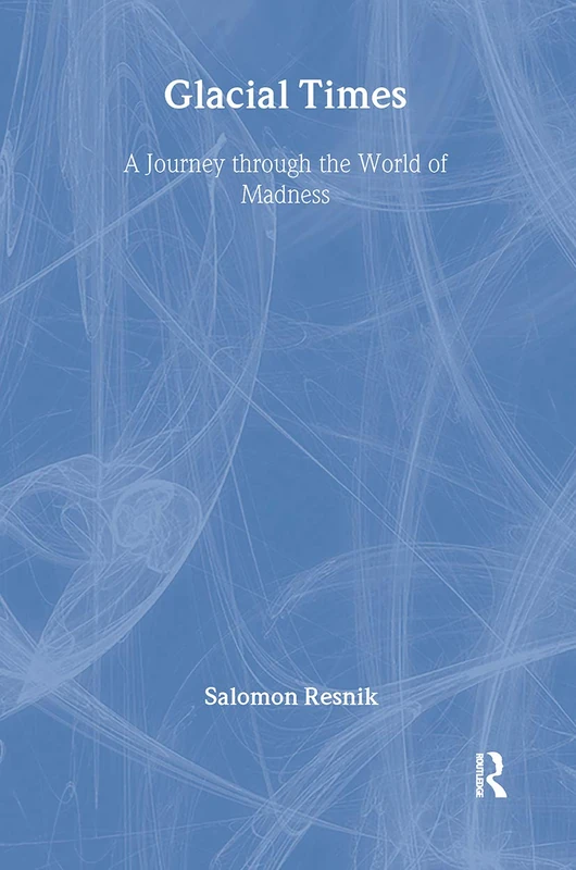 Routledge Glacial Times - A Journey through the World of Madness - Image 1