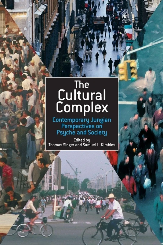 Routledge - The Cultural Complex: Jungian Psychology Book