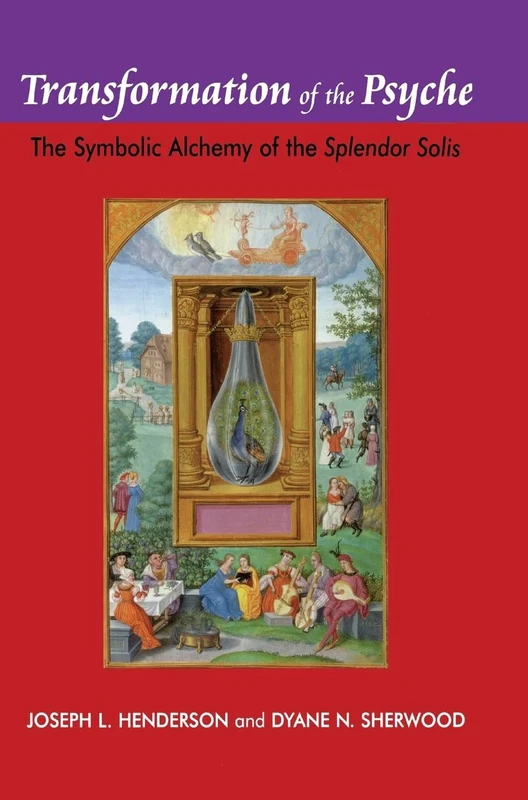 Transformation of the Psyche: The Symbolic Alchemy of the Splendor Solis