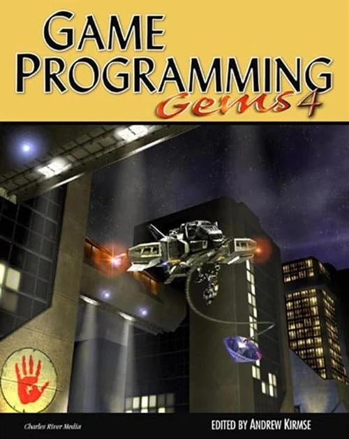 Game Programming Gems 4 (GAME PROGRAMMING GEMS SERIES)