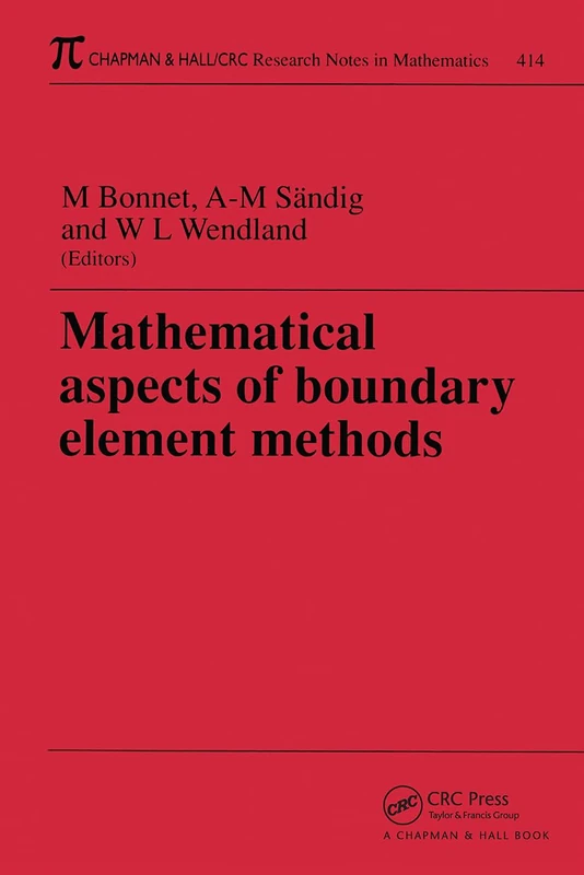 Mathematical Aspects of Boundary Element Methods - CRC Press