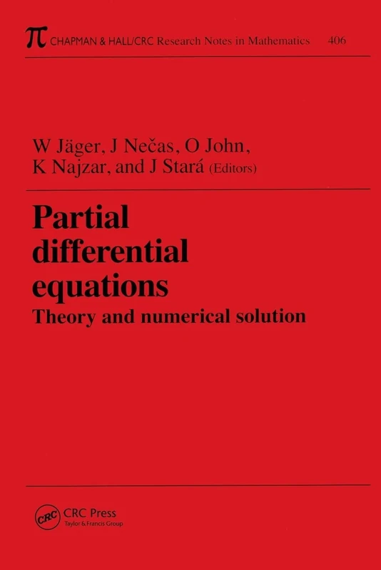 Partial Differential Equations: Theory and Numerical Solution: 406 (Chapman & Hall/CRC Research Notes in Mathematics Series)