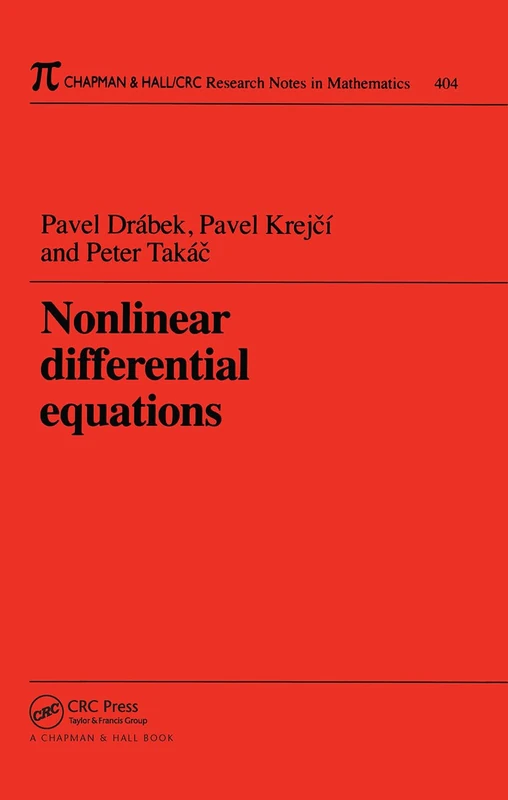 Nonlinear Differential Equations: 404 (Chapman & Hall/CRC Research Notes in Mathematics Series)