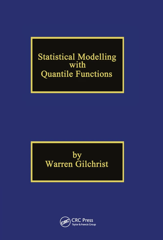 Statistical Modelling with Quantile Functions - Chapman and Hall/CRC