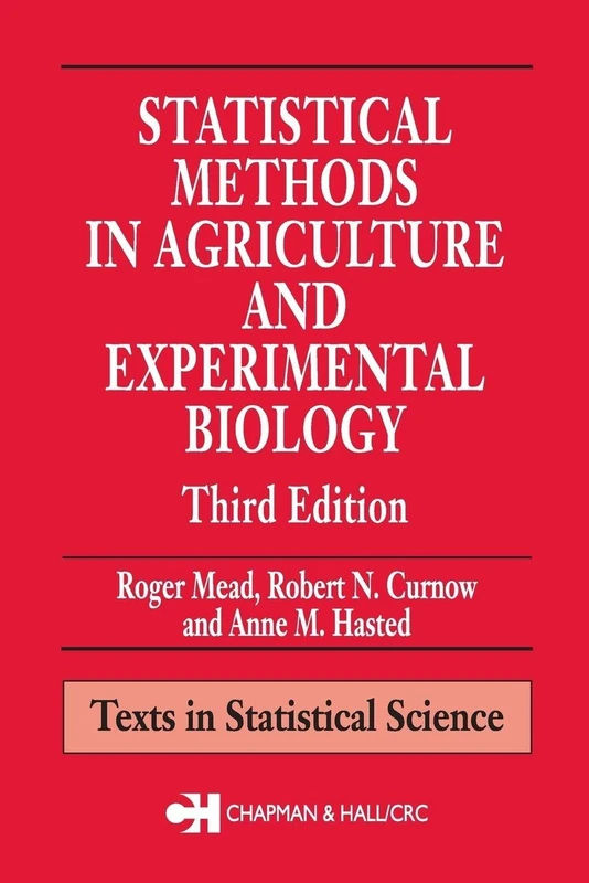 Statistical Methods in Agriculture and Experimental Biology