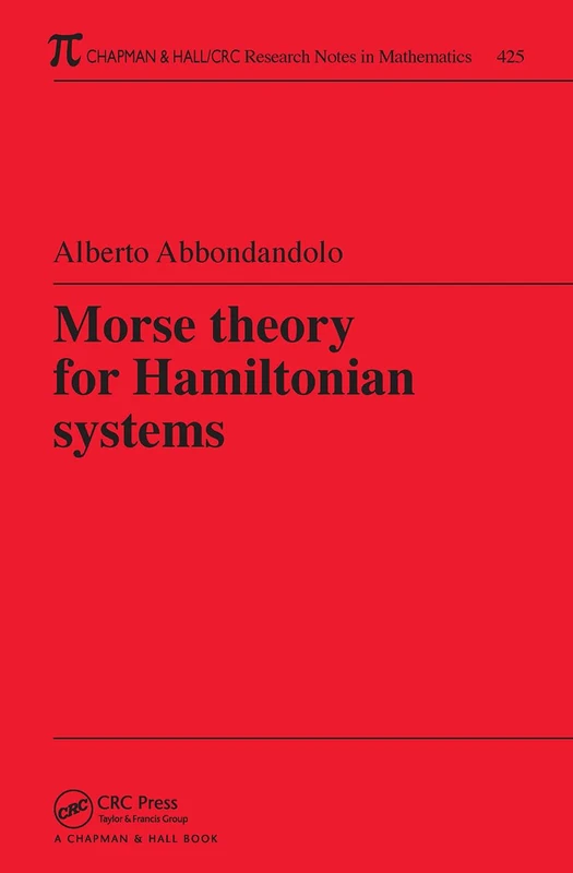 Morse Theory for Hamiltonian Systems - Chapman and Hall/CRC