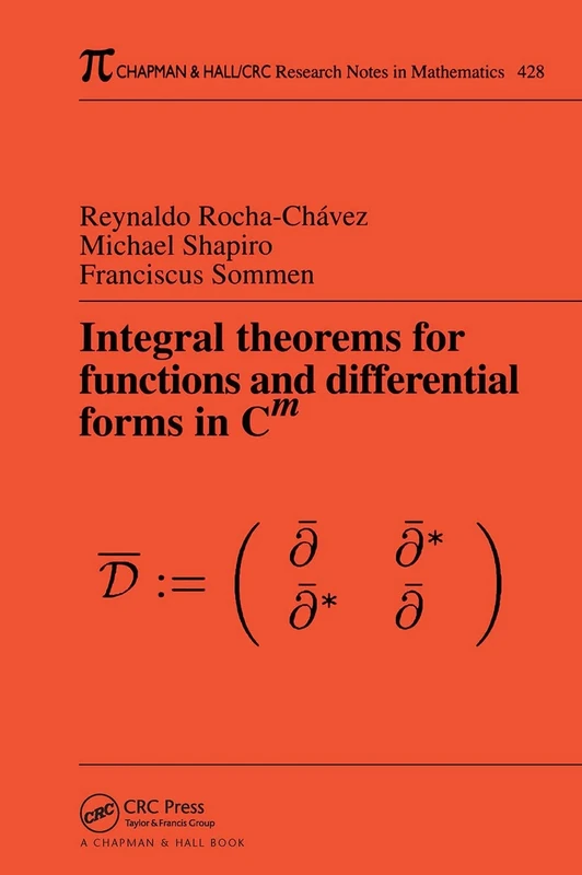 Integral Theorems for Functions and Differential Forms in C(m) (Chapman & Hall/CRC Research Notes in Mathematics Series)