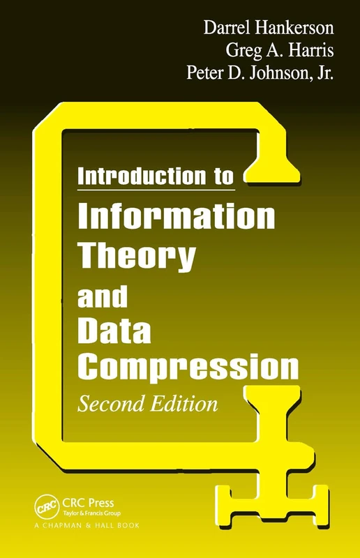 Introduction to Information Theory and Data Compression (Applied Mathematics)